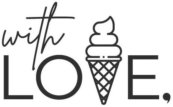 with LOVE.